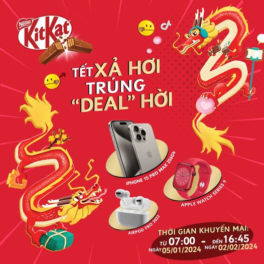 CHƯƠNG TRÌNH KHUYẾN MẠI KITKAT TẾT 2024 - Tết Xả Hơi, Trúng Deal Hời
